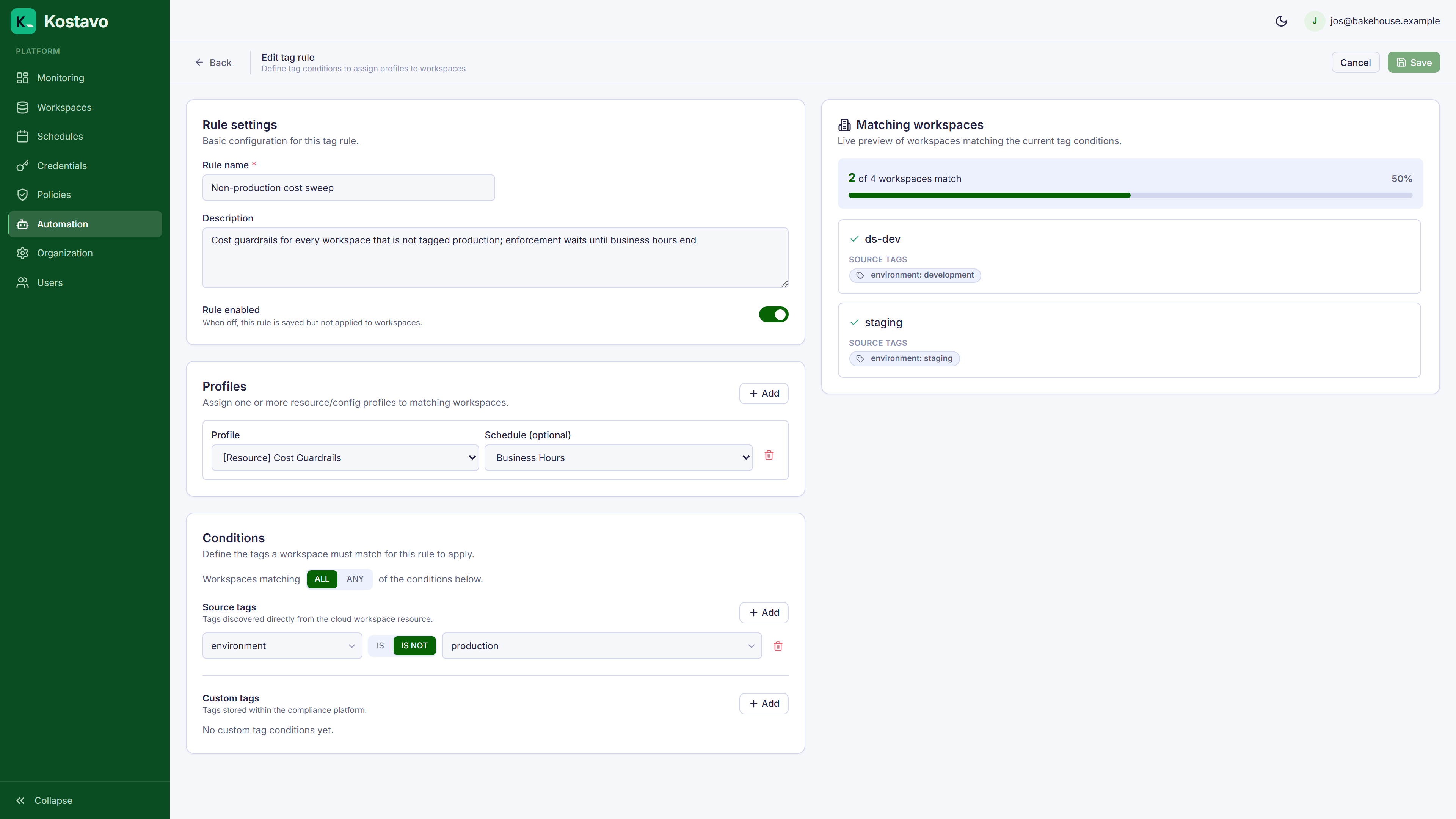 Kostavo tag rule editor: source-tag condition with IS NOT exclusion, ALL/ANY match mode, profile and schedule assignment, and a live preview of matching workspaces